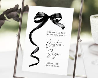 Bow Table Top Sign, Bow Wedding Sign Template, Black Bow Custom Bridal Shower Sign, Printable Reception Signage, Party Sign Editable 524-A