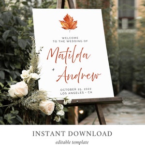 Maple Leaf Fall Editable Wedding Welcome Sign, Burnt Orange Shower, Unlimited Signs, 16 x 20 18 x 24 24 x 36 Template Instant Download 567-A image 2