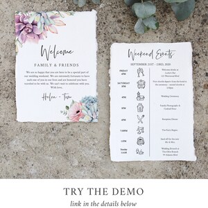 May include: A wedding invitation suite featuring a watercolour succulent design. The welcome card includes a floral illustration and the text "Welcome Family & Friends". The second card lists the weekend events with times and descriptions. The text "Weekend Events" is written in a script font.