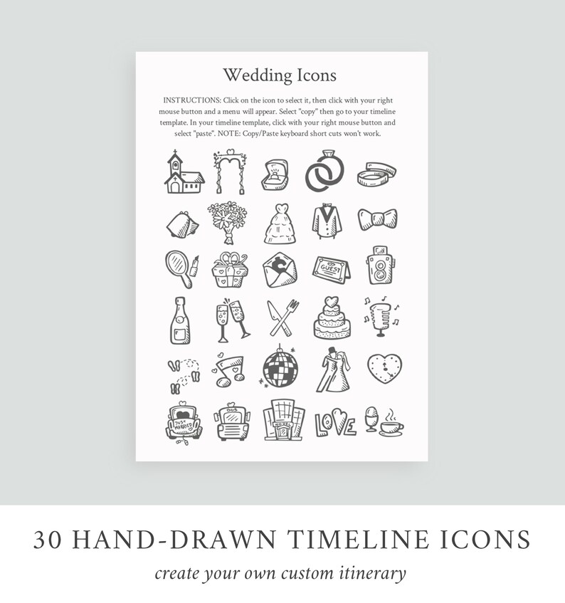 May include: A set of 30 hand-drawn wedding timeline icons. The icons are black and white and include a church, archway, rings, bow tie, champagne, cake, and more. The text "30 HAND-DRAWN TIMELINE ICONS" and "create your own custom itinerary" is at the bottom of the image.