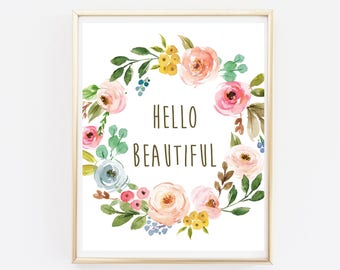 Hello Beautiful Boho Printable Wall Art, Floral Hello Beautiful Nursery Art Print, Floral Wreath Nursery Art, Pink Girl Decor Download 602-A