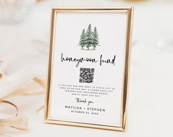 Editable Rustic Honeymoon Fund Sign, Printable Pine Venmo Honeymoon Wish Sign, QR Code Woodland Wedding Cash Gift, Template, Download 588-A