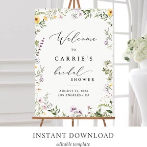 May include: A printable bridal shower welcome sign with a floral border. The sign says "Welcome to Carrie's Bridal Shower" and includes the date "August 25, 2024" and location "Los Angeles, CA".