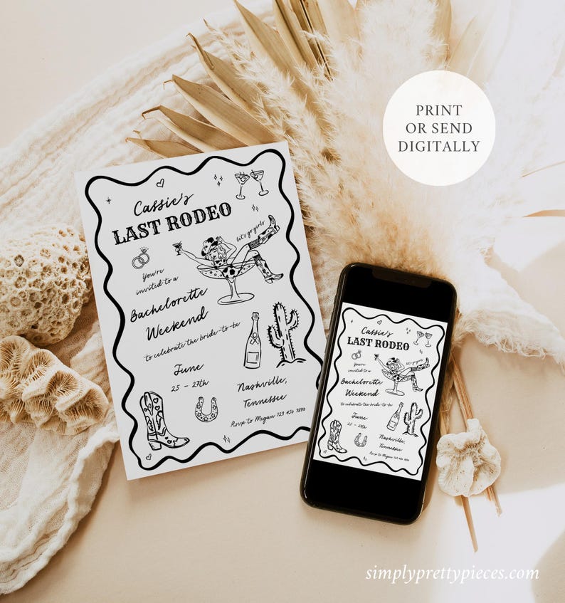 Pu&ograve; includere: Un invito stampabile in bianco e nero per un addio al nubilato a tema western. L'invito dice "Cassie's Last Rodeo" e include un disegno di una donna che cavalca un bicchiere di champagne. L'invito include anche le date "giugno 25-27" e la posizione "Nashville, Tennessee".