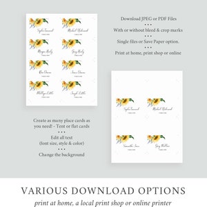 May include: Printable place cards featuring a sunflower design. The cards are customizable with names and table numbers. Download options include JPEG or PDF files with or without bleed and crop marks.  Print at home, a local print shop, or online.
