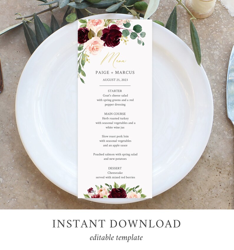 May include: A wedding menu card with floral decoration, displaying the names "PAIGE + MARCUS" and the date "AUGUST 25, 2023." The menu lists starter, main course, and dessert choices. The words "INSTANT DOWNLOAD" and "editable template" are at the bottom.