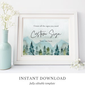 K&ouml;nnte beinhalten: Eine druckbare Schildvorlage mit einem Aquarellhintergrund aus einer Bergkette und einem Wald. Der Text lautet "Erstelle alle Schilder, die du brauchst individuelles Schild Dein Text hier".