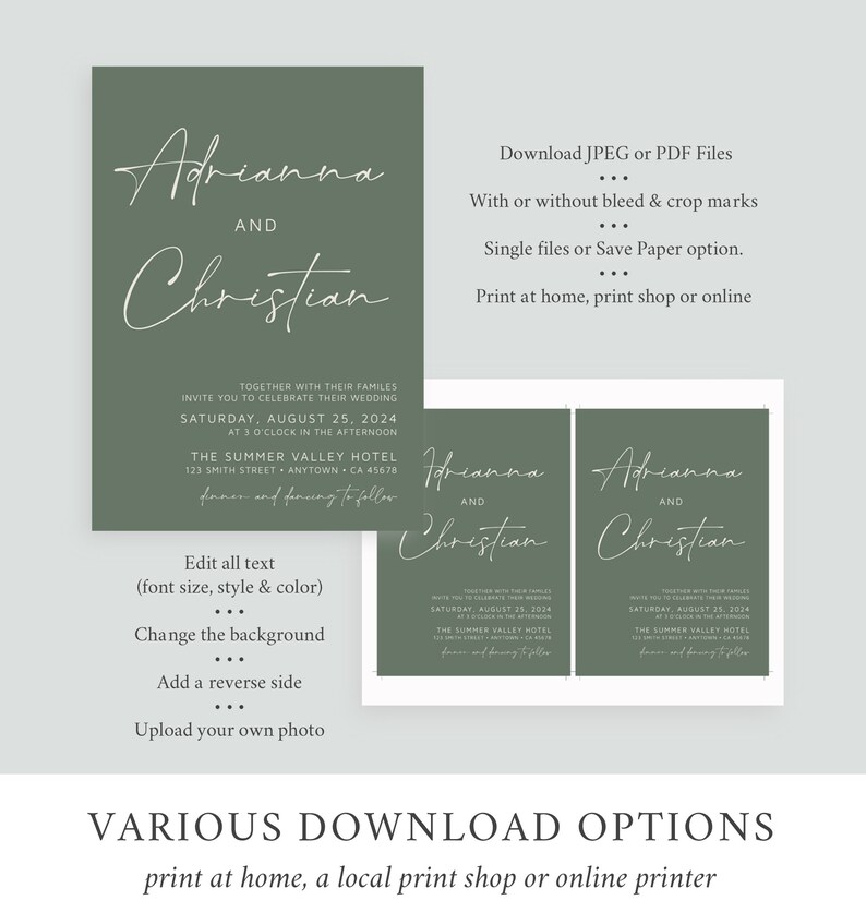 May include: A green wedding invitation template with the names Adrianna and Christian in white script. The invitation includes the date, time, and location of the wedding. The text "Download JPEG or PDF Files" is at the top of the page. The text "Various Download Options" is at the bottom of the page.