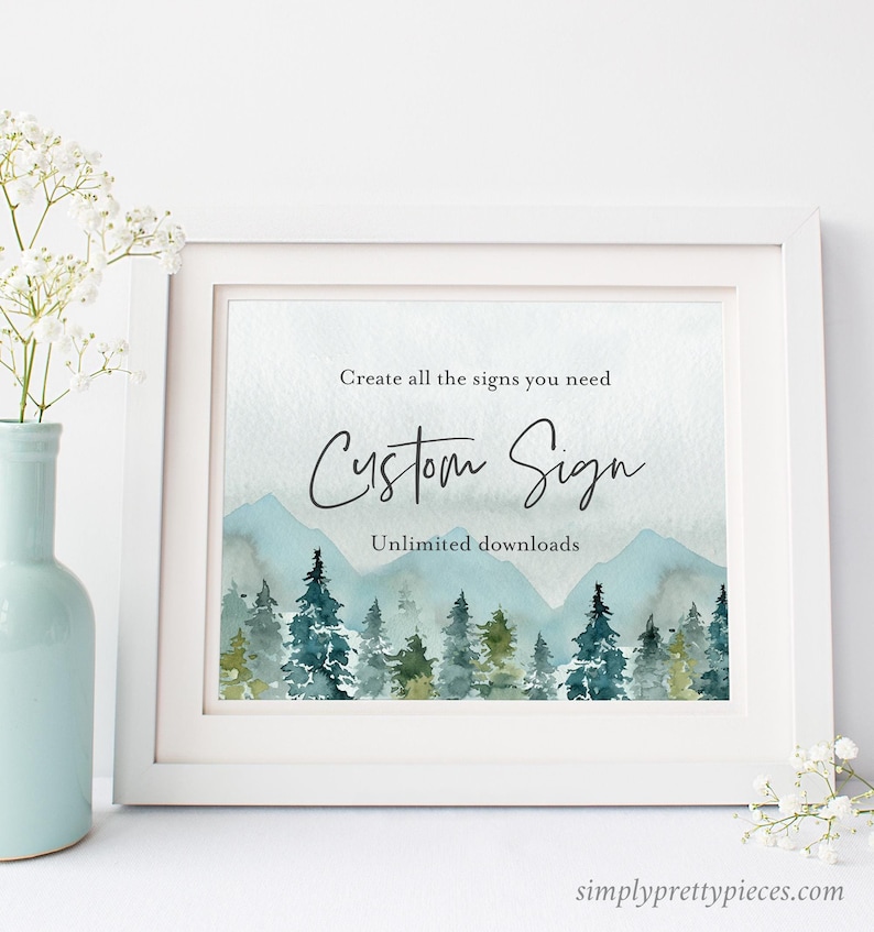 Custom sign templates featuring a woodland and mountain scene. Perfect for weddings, showers or other special events.