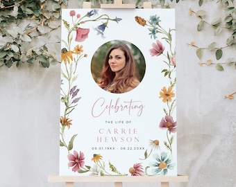 Wildflower Celebration of Life Sign, Memorial Poster, Funeral Welcome Sign Woman, Printable In Loving Memory Editable Sign Template 595-A