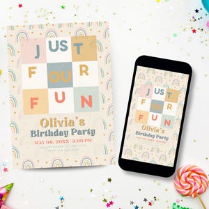 May include: A rectangular birthday party invitation and a smartphone displaying the same design. The invitation features a grid with the text JUST FOUR FUN, the name Olivia's Birthday Party, and the date MAY 06, 20XX, 3:00 PM, all set against a background of small, colourful rainbows.
