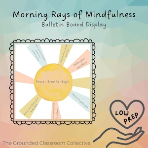 Morning Rays of Mindfulness | Calm Classroom Bulletin Board | Neurodivergent-Affirming SEL Tool