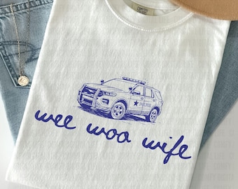 Wee Woo Wife Png | Design de camiseta para esposa de policial | Png engraçado de esposa de policial | Sublimação para cônjuge de policial | Gráfico de esposa de socorrista