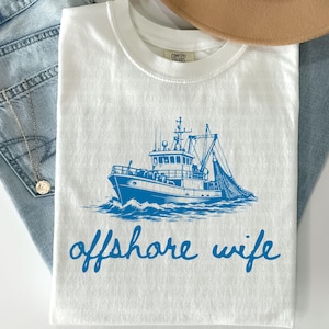 Offshore Wife PNG | Commercial Fishing Wife Sublimation Design | Fishing Boat PNG | Coastal Life Digital Download