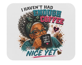 Kaffee Liebhaber Maus Pad | Schreibtischunterlage mit Spruch