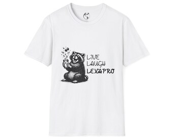 Live Laugh Lexapro Raccoon T-Shirt | Mental Health Medication Awareness