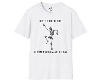 Regala la camiseta de baile de esqueletos "El regalo de la vida" / Conviértete en nigromante hoy mismo.