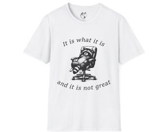Sarcastic Raccoon T-Shirt | Funny Office Humor Tee