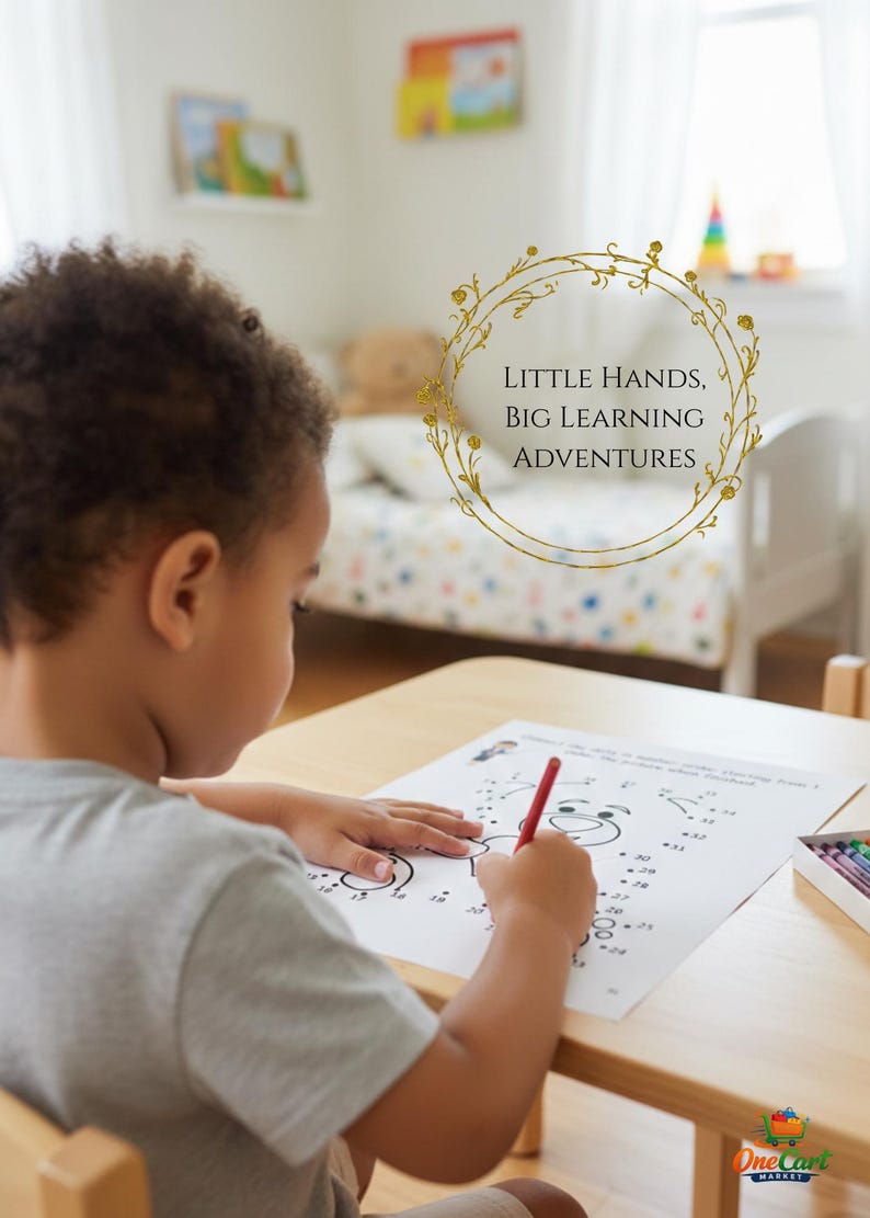 May include: A child is seen from behind, concentrating on a connect-the-dots worksheet with a red pencil. The image includes the text "Little Hands, Big Learning Adventures" in a gold circular design. The child is sitting at a wooden table.