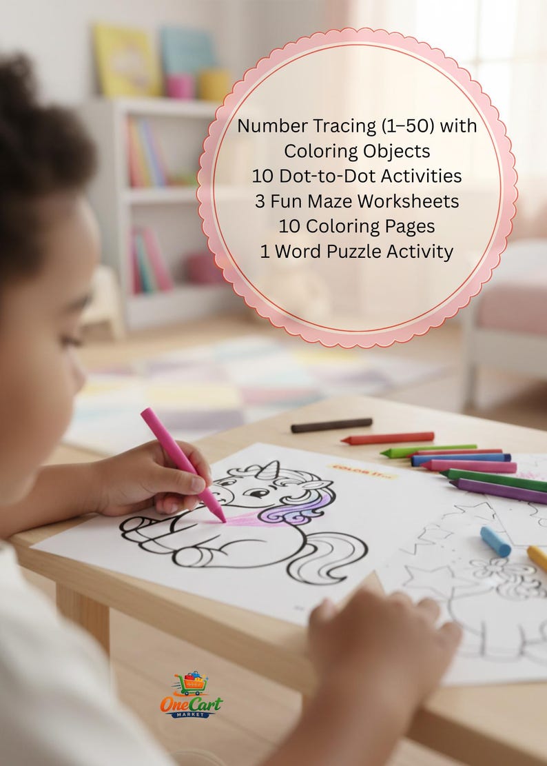 May include: A child is colouring a unicorn picture with a pink crayon. The image includes a pink and white circular graphic with text: Number Tracing (1-50) with Coloring Objects, 10 Dot-to-Dot Activities, 3 Fun Maze Worksheets, 10 Coloring Pages, and 1 Word Puzzle Activity.