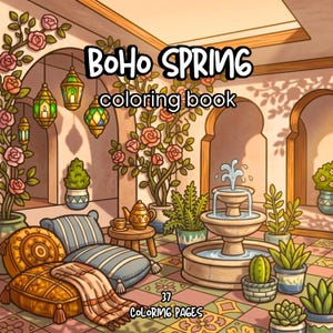 Può includere: Un libro da colorare intitolato Boho SPRING coloring book con 37 pagine da colorare. L'illustrazione di copertina mostra un cortile con una fontana in pietra, piante in vaso, cactus, lanterne sospese, rose e cuscini su un pavimento piastrellato.