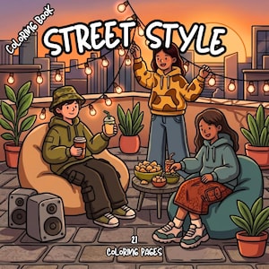 May include: A coloring book cover titled STREET STYLE featuring three people on a rooftop terrace at sunset. The scene includes string lights, potted plants, speakers, bean bag chairs, and a small table with snacks. The text reads COLORING BOOK and 21 COLORING PAGES.