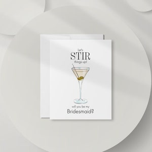 Bridesmaid Proposal Card, Lets Stir Things Up Bridesmaid Card, Funny Will You Be My Bridesmaid, Martini Cocktail Bridesmaid Gift, DT3286