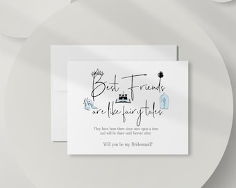 Bridesmaid Proposal Card, Fairytale Will You Be My Bridesmaid Card, Best Friends Are Like Fairy Tales Bridesmaid, Bridesmaid Gift DT2473
