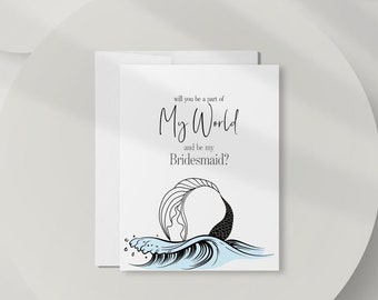 Bridesmaid Proposal Card, Fairytale Will You Be My Bridesmaid Card, The Little Mermaid Be A Part Of My World Bridesmaid Gift, DT2822