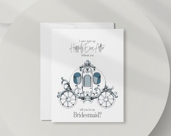 Fairy Tale Bridesmaid Proposal Card: Will You Be My Bridesmaid Happily Ever After DT3440