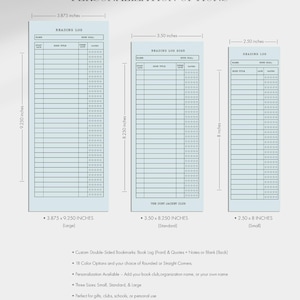 May include: Three light blue reading log bookmarks in different sizes: 3.875 x 9.25 inches, 3.50 x 8.25 inches, and 2.50 x 8 inches. Each bookmark has a reading log layout with spaces for name, book title, and rating. Text at the top says "Personalization Options".
