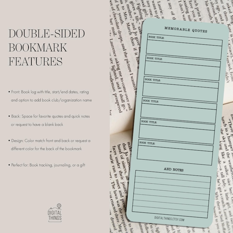May include: A double-sided bookmark with features listed. The bookmark is light blue with sections for book titles, memorable quotes, and notes. The front has a book log with title, dates, and rating. The back has space for quotes.