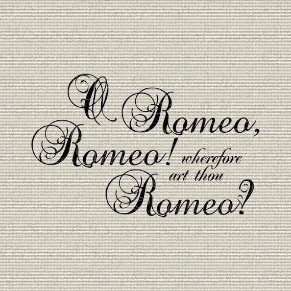 Romeo And Juliet Shakespeare Quote Script Wall Decor Art Etsy