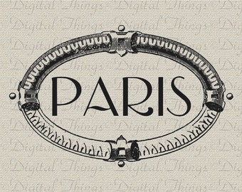 Paris Sign French Decor Wall Decor Art Printable Digital Download for Iron on Transfer Fabric Pillows Tea Towels DT1005