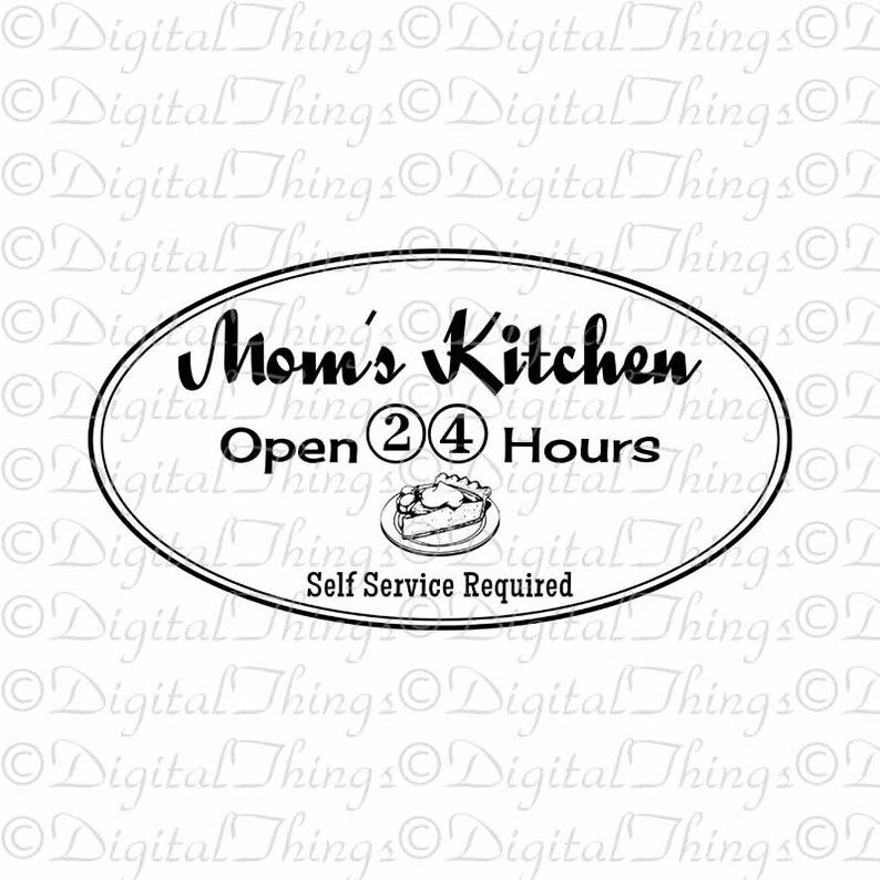 Mom's KITCHEN Open 24 Hours Kitchen Decor Art Printable Etsy