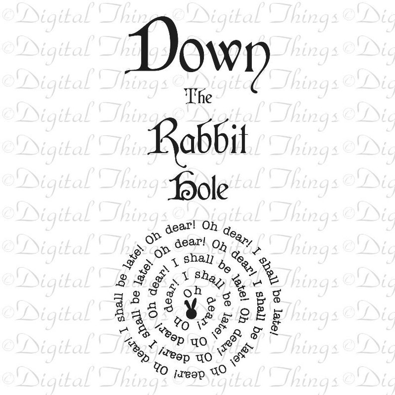 Alice In Wonderland White Rabbit Down Rabbit Hole Word Art Printable Print Digital Instant Download for Art or Iron On Transfer DT1068 image 4