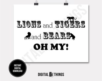 Wizard of Oz Lions Tigers Bears Oh My Baby Nursery Decor Art Printable Print Digital Instant Download for Art or Iron On Transfer DT408