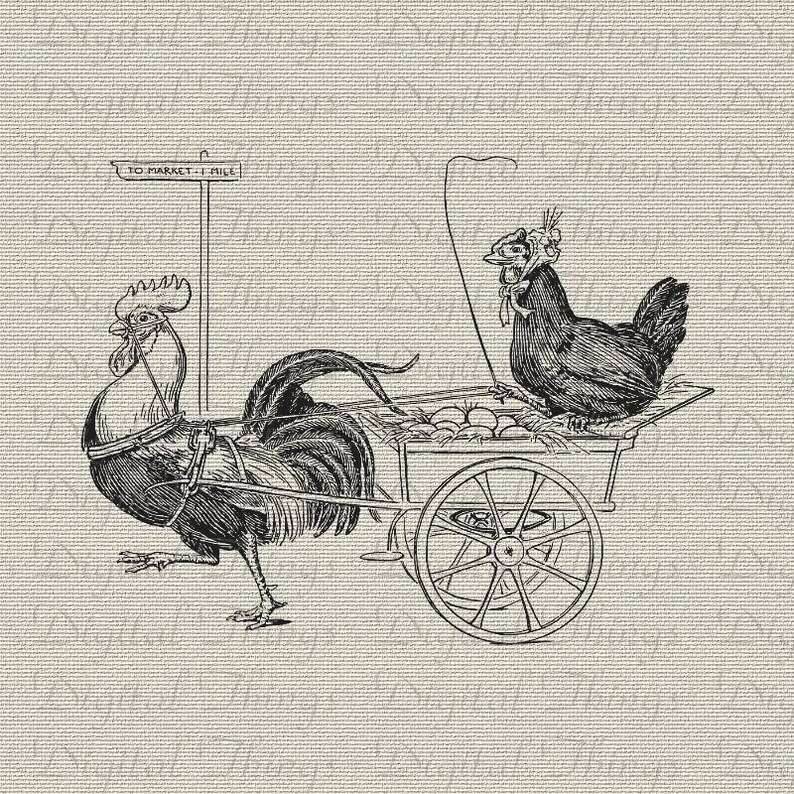 Chicken Rooster Eggs To Market Kitchen Decor Art Wall Decor Art Digital Download for Iron on Transfer to Tea Towel Fabric Pillows DT1426