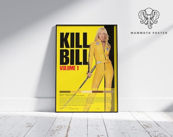 Kill Bill Vol 1 Wall Art: Classic Movie Poster (Custom Digital Download)