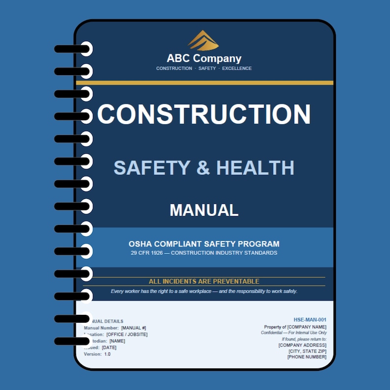 May include: A blue manual titled "Construction Safety & Health Manual" with the ABC Company logo. The manual includes OSHA compliant safety program information and the statement "All incidents are preventable."