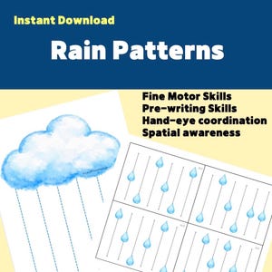 May include: An educational worksheet titled "Rain Patterns" featuring a blue cloud illustration and dotted lines. The text highlights fine motor skills, pre-writing skills, hand-eye coordination, and spatial awareness. Instant download.