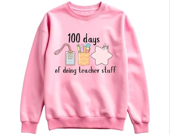 100 Days Of Doing Teacher Stuff Digital PNG