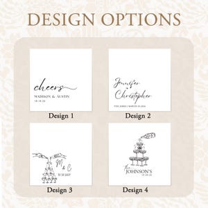 May include: Four square design options for custom labels featuring black text and line art on white backgrounds. Designs include the word cheers, names like Jennifer and Christopher, and illustrations of champagne towers with dates and names.