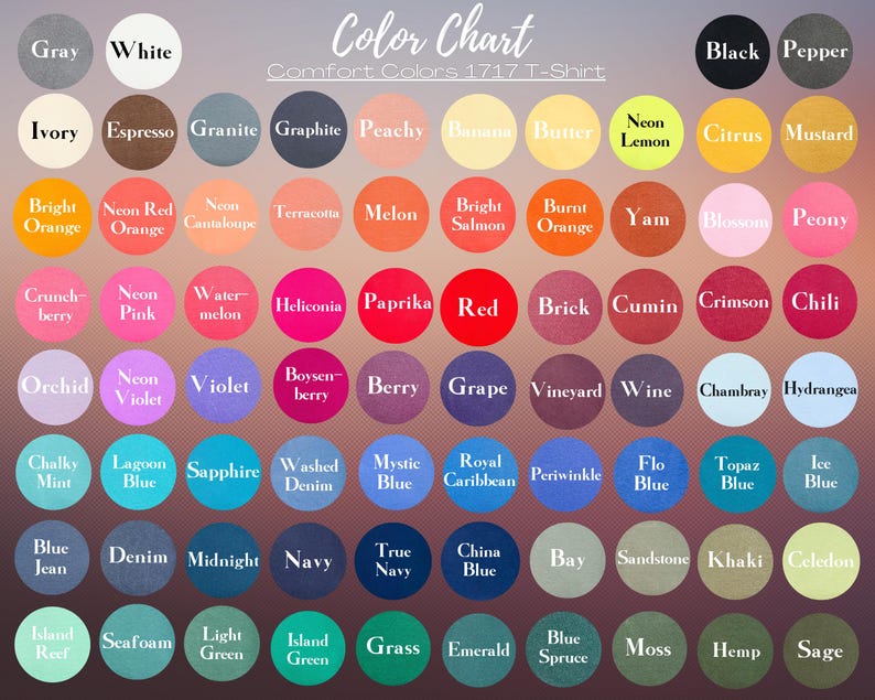May include: Color chart for Comfort Colors 1717 T-Shirt, featuring a wide array of colors. Each color is displayed in a circular swatch with its name above. Colors range from neutral tones like gray and white to vibrant hues such as red and emerald.