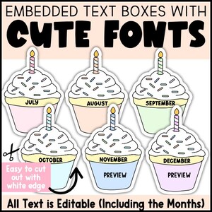 Editable classroom birthday display cupcakes for July through December with embedded text boxes cute fonts customizable month names and easy to cut white border design.