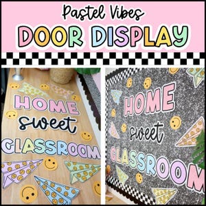 May include: A classroom door display kit featuring the text "HOME sweet CLASSROOM" in pastel colors. The set includes paper cutouts of smiley faces and paper airplanes with smiley face patterns, designed for a bulletin board or door decoration.