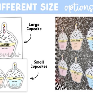 May include: A set of printable cupcake-shaped birthday charts featuring months of the year, candles, and space for student names. The design includes large and small size options with pastel-colored bases, white frosting, and sprinkles. Text includes month names and 'Day- Student'.