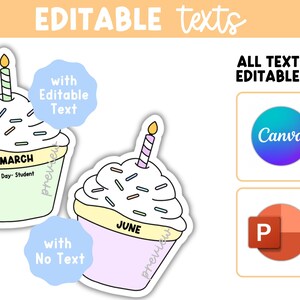 May include: Two cupcake illustrations with white frosting, colorful sprinkles, and a single candle on each. One cupcake is light green with the text MARCH Day- Student, the other is light purple with the text JUNE. Includes Canva and PowerPoint logos.