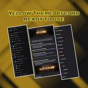 May include: A digital display of a Discord server interface with a yellow theme. The interface includes sections for verification, welcome messages, and server rules. The text "YELLOW THEME DISCORD READY TO USE" is at the top.