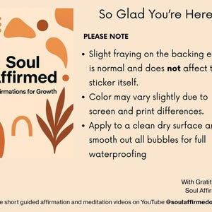 May include: A beige graphic with the text "Soul Affirmed" and "Affirmations for Growth." The image includes orange and brown abstract shapes and text that reads "So Glad You're Here." Additional text provides application instructions.